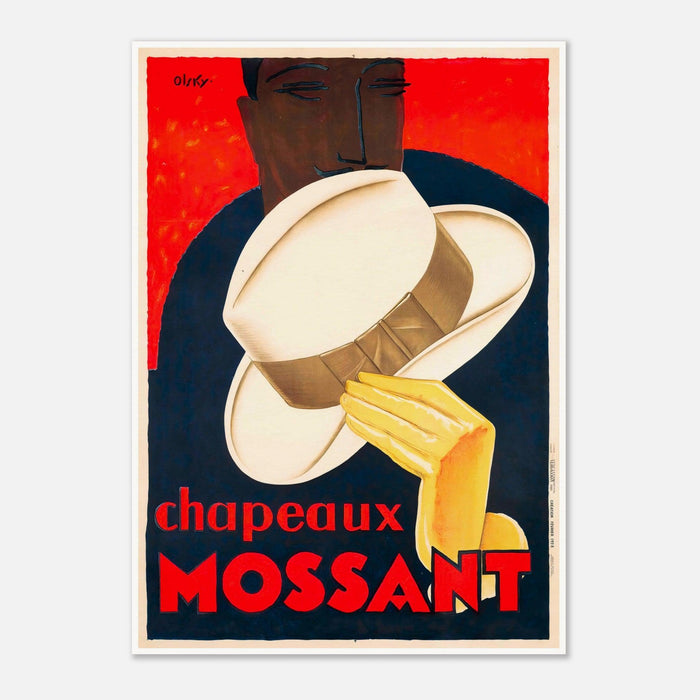 Chapeaux Mossant Vintage Advertising Poster by Olsky 1928