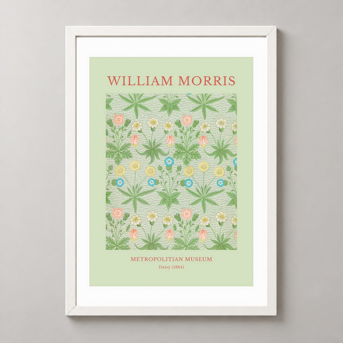 William Morris - Metropolitan Museum, Daisy Print (1864) — realistic white frame studio view