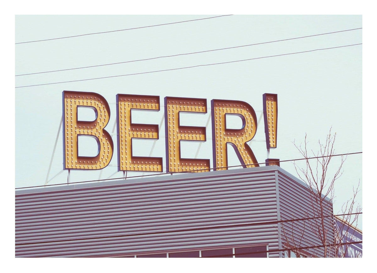 It's a Sign - Beer — poster only, complete unframed artwork with white border